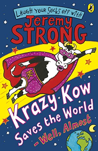 Krazy Kow Saves the World - Well, Almost von Puffin